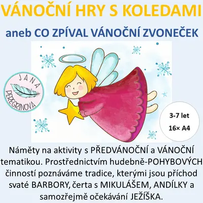VÁNOČNÍ HRY S KOLEDAMI-hudebně-POHYBOVÉ aktivity