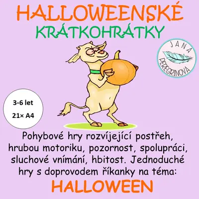 HALLOWEENSKÉ KRÁTKOHRÁTKY- různorodé POHYBOVÉ aktivity na téma HALLOWEEN