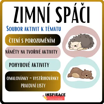 ZIMNÍ SPÁČI 🐻🦔(soubor aktivit k tématu)