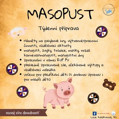 MASOPUST- TÝDENNÍ PŘÍPRAVA/NÁMĚTY