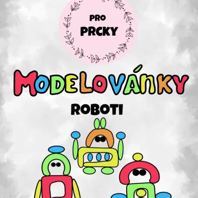 Modelovánky - Roboti (modelovací podložky)
