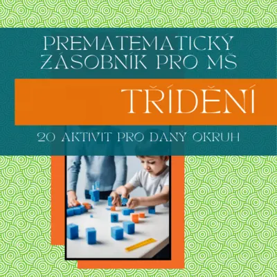 Třídění - aktivity pro MŠ