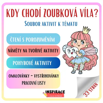 KDY CHODÍ ZOUBKOVÁ VÍLA? 🦷🧚‍♀️(soubor aktivit k tématu)