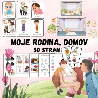 MOJE RODINA, MŮJ DOMOV