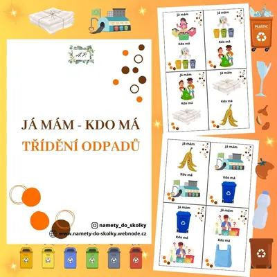 Já mám - kdo má - Třídění odpadů 