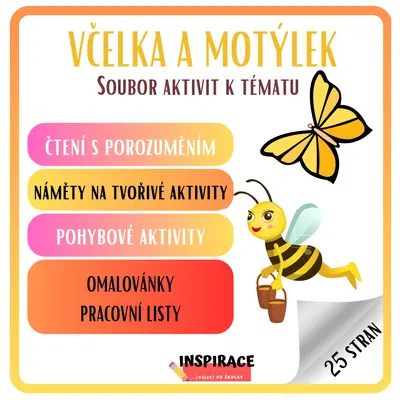 VČELKA  🐝 a MOTÝLEK 🦋 - soubor aktivit