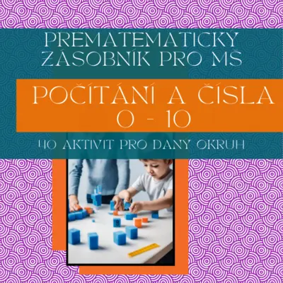 Čísla a počítání 0 - 10, univerzální aktivity do MŠ