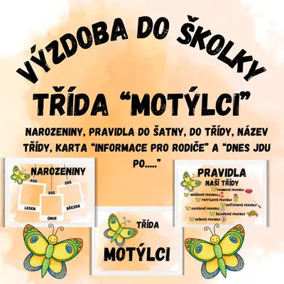 Výzdoba do školky - třída "Motýlci"