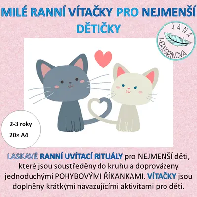 MILÉ RANNÍ VÍTAČKY PRO NEJMENŠÍ DĚTIČKY – VÍTACÍ hry v kruhu pro mrňousky