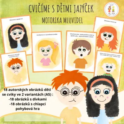 Cvičíme s dětmi jazýček - motorika mluvidel 