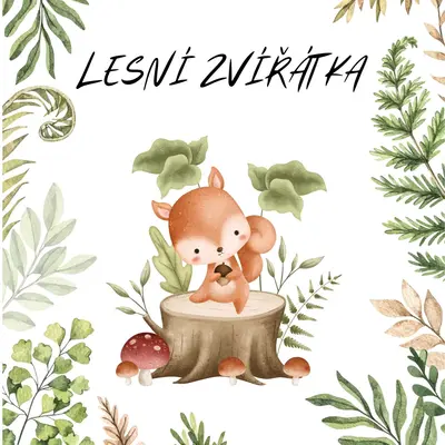 Lesní zvířátka 
