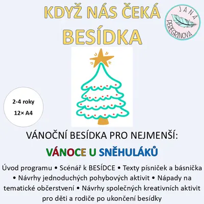 KDYŽ NÁS ČEKÁ BESÍDKA – program na BESÍDKU/VÁNOCE U SNĚHULÁKŮ
