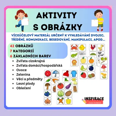 AKTIVITY S OBRÁZKY - víceúčelový materiál
