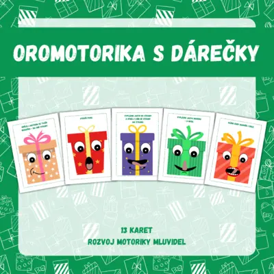 Oromotorika s dárečky