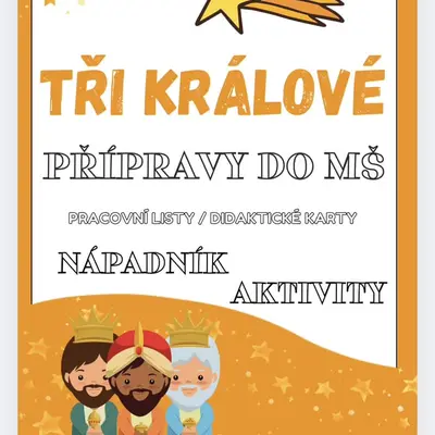 Tři králové - PŘÍPRAVY