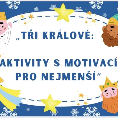 Tři králové: pro nejmenší