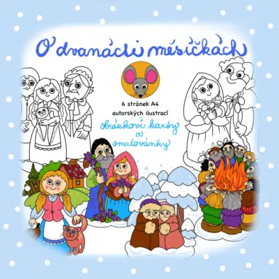 O dvanácti měsíčkách - obrázkové karty a omalovánky