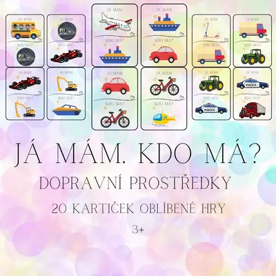 Já mám. Kdo má? Dopravní prostředky