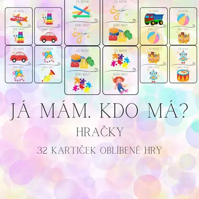 Já mám. Kdo má? Hračky