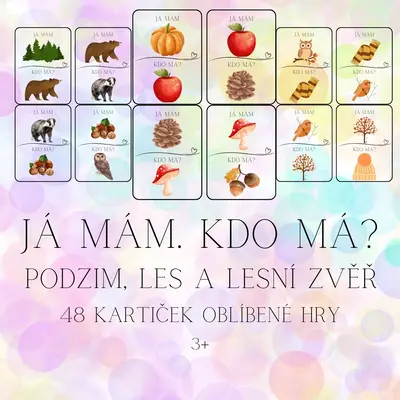 Já mám. Kdo má? - Podzim, les a lesní zvěř - 48 herních kartiček