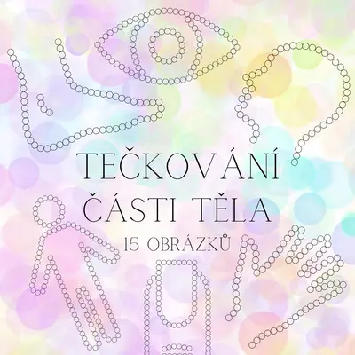Tečkování - 15 obrázků částí těla