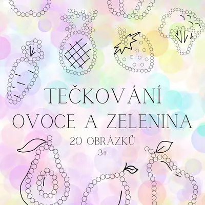 Tečkování - Ovoce a zelenina - 20 obrázků