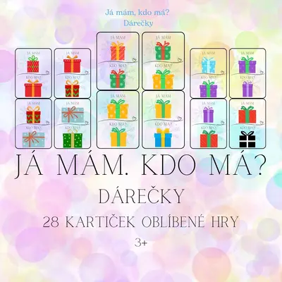 Já mám. Kdo má? Dárečky