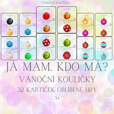 Já mám. Kdo má? Vánoční kouličky