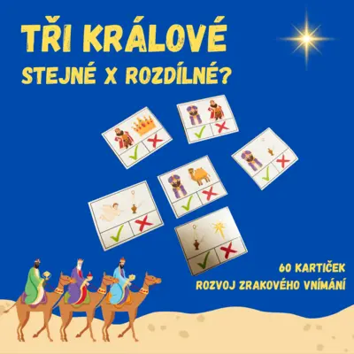 TŘI KRÁLOVÉ - stejné x rozdílné?