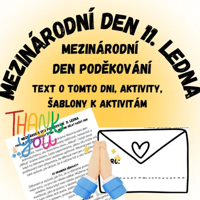 Mezinárodní den poděkování 11. ledna - text a aktivity k tomuto dni
