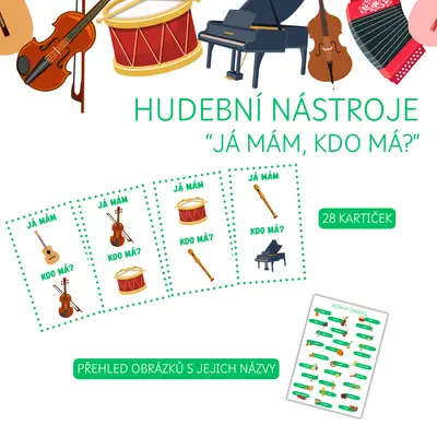 HUDEBNÍ NÁSTROJE - "Já mám, kdo má?"