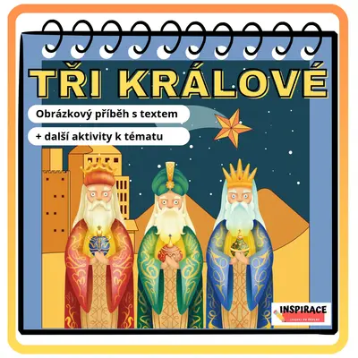Tři králové - obrázkový příběh