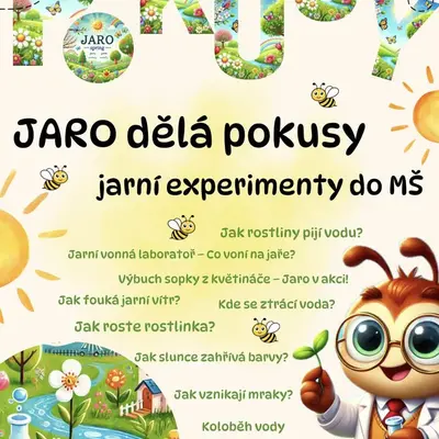 Jaro - pokusy, experimenty 