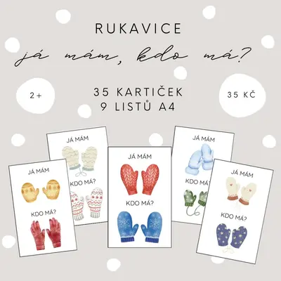 Já mám, kdo má? Rukavice