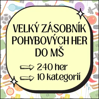 240 POHYBOVÝCH HER - Velký zásobník do MŠ