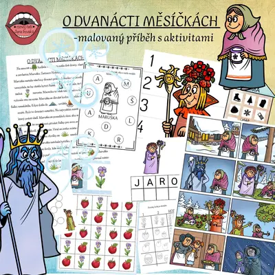 O DVANÁCTI MĚSÍČKÁCH: malovaný příběh s aktivitami