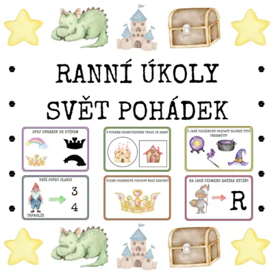 RANNÍ ÚKOLY - SVĚT POHÁDEK