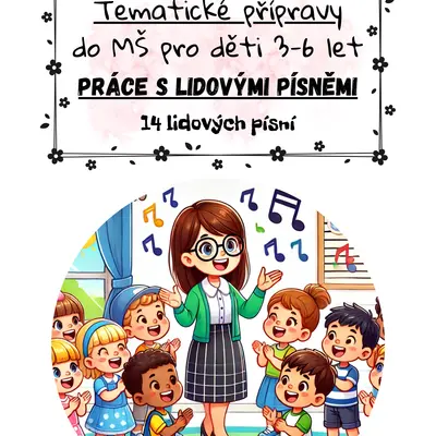Práce s lidovými písněmi- 14 písní