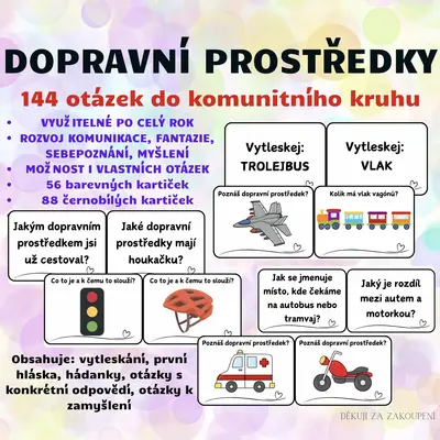 DOPRAVNÍ PROSTŘEDKY - 144 otázek do komunitního kruhu