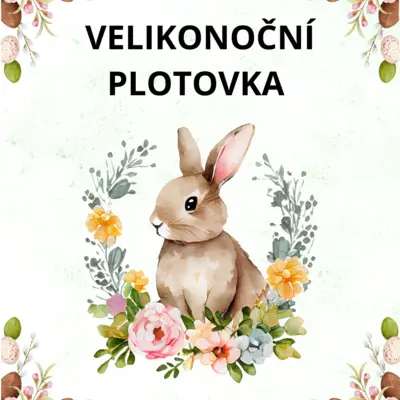 Velikonoční plotovka 🐥