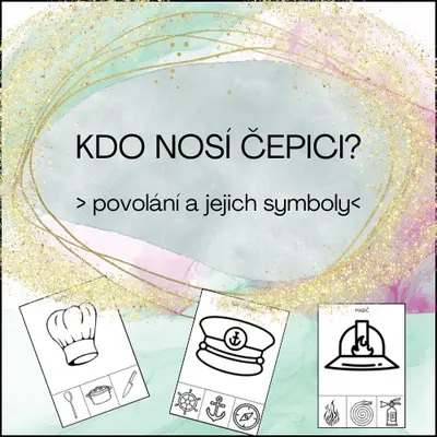 Kdo nosí tuhle čepici? - povolání a symboly