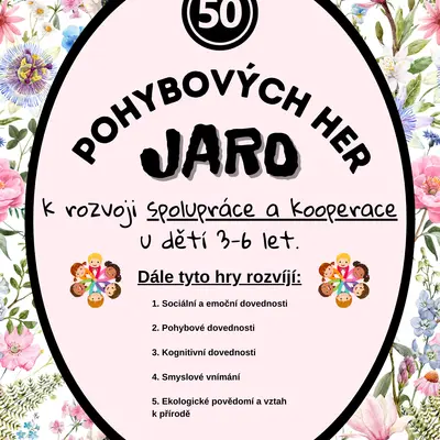 50 JARNÍCH pohybových her do MŠ pro rozvoj koordinace a spolupráce