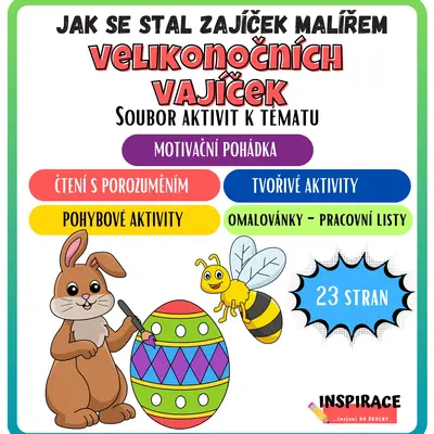 ZAJÍČEK 🐰 MALÍŘEM VELIKONOČNÍCH VAJÍČEK 🥚 (soubor aktivit k tématu)