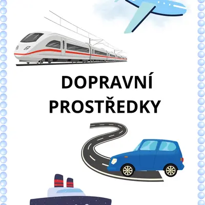 Dopravní prostředky 🚗