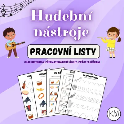 HUDEBNÍ NÁSTROJE - PRACOVNÍ LISTY