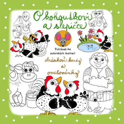 O kohoutkovi a slepičce - obrázkové karty a omalovánky
