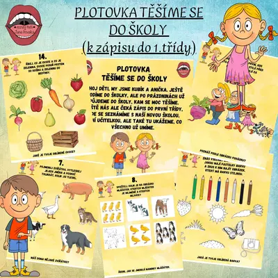 PLOTOVKA-TĚŠÍME SE DO ŠKOLY (k zápisu do 1.třídy)