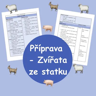 Příprava - Zvířata ze statku