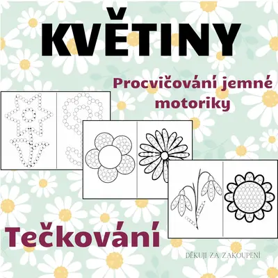 KVĚTINY - tečkování