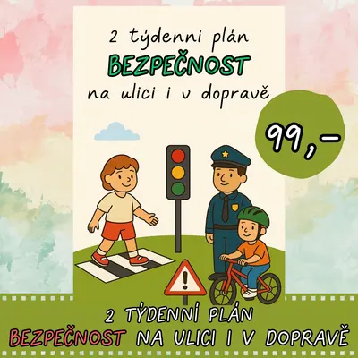 2 Týdenní plán Bezpečnost na ulici i v dopravě
